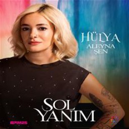 Aleyna Şen as Hülya in Sol Yanım