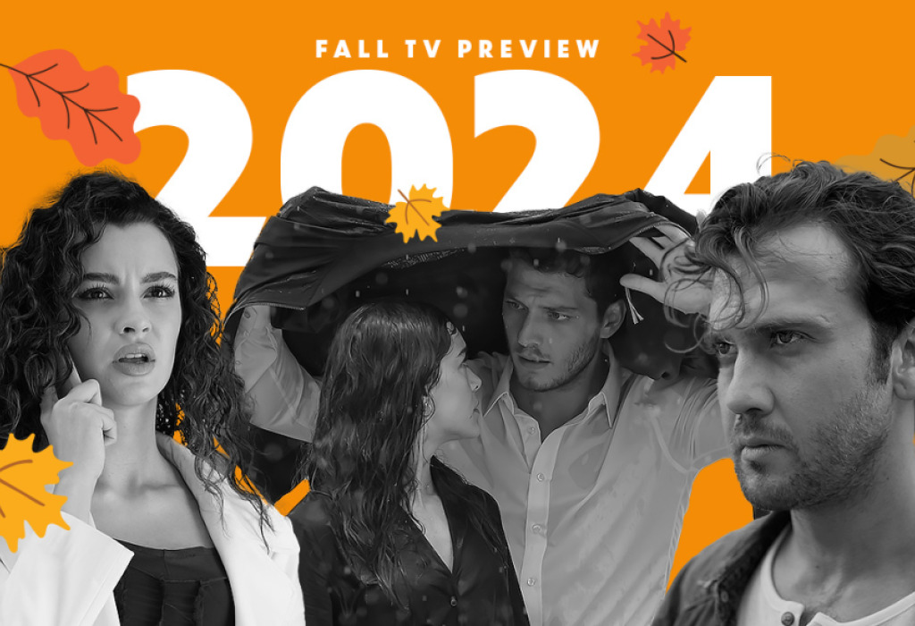 2024 Fall TV Preview: 12 Turkish Dramas We Can’t Wait To Watch