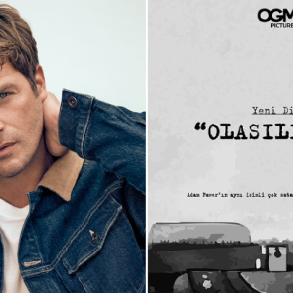Kıvanç Tatlıtuğ to Star in ‘Olasılıksız’ Series Adaptation From OGM Pictures