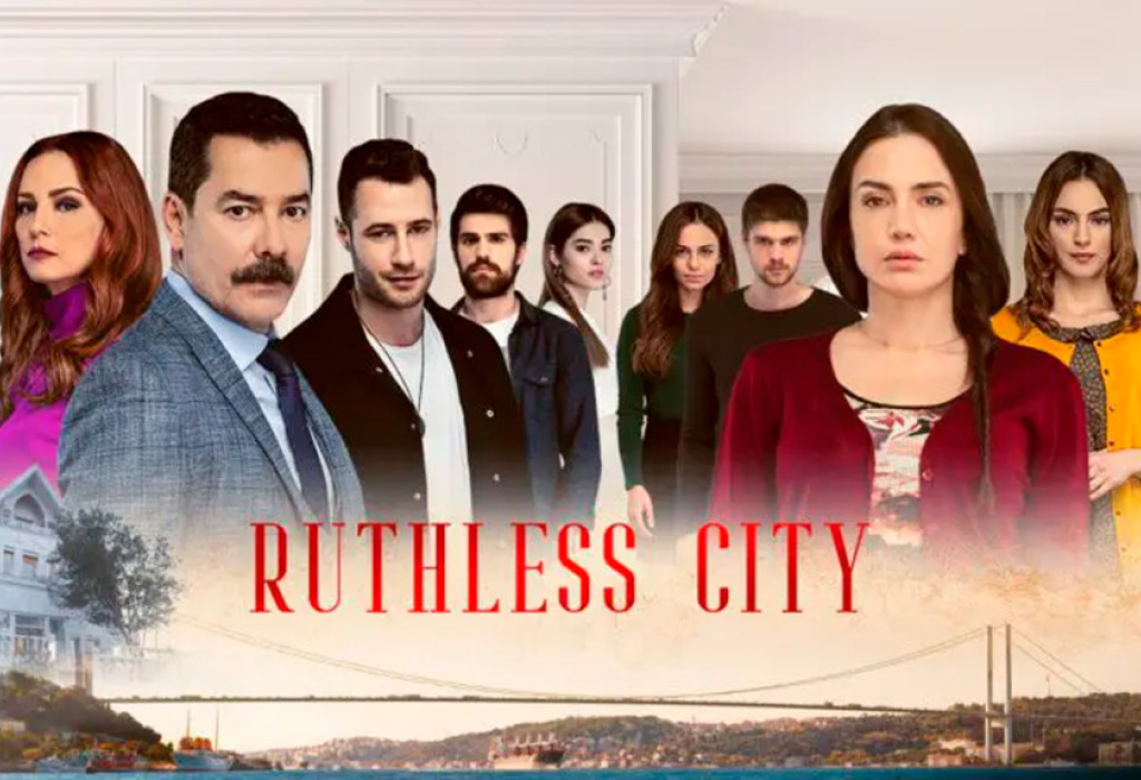 Kanal D's 'Ruthless City' To Air in Brazil