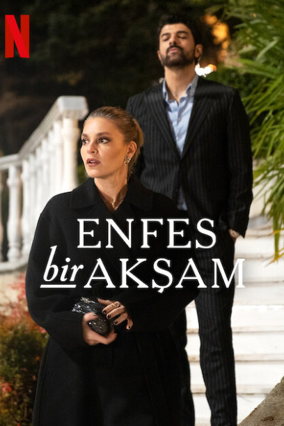 Enfes Bir Akşam (Old Money)