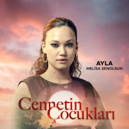 Melisa Şenolsun as Ayla