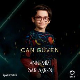 Emir Ali Doğrul as Can in Annemizi Saklarken