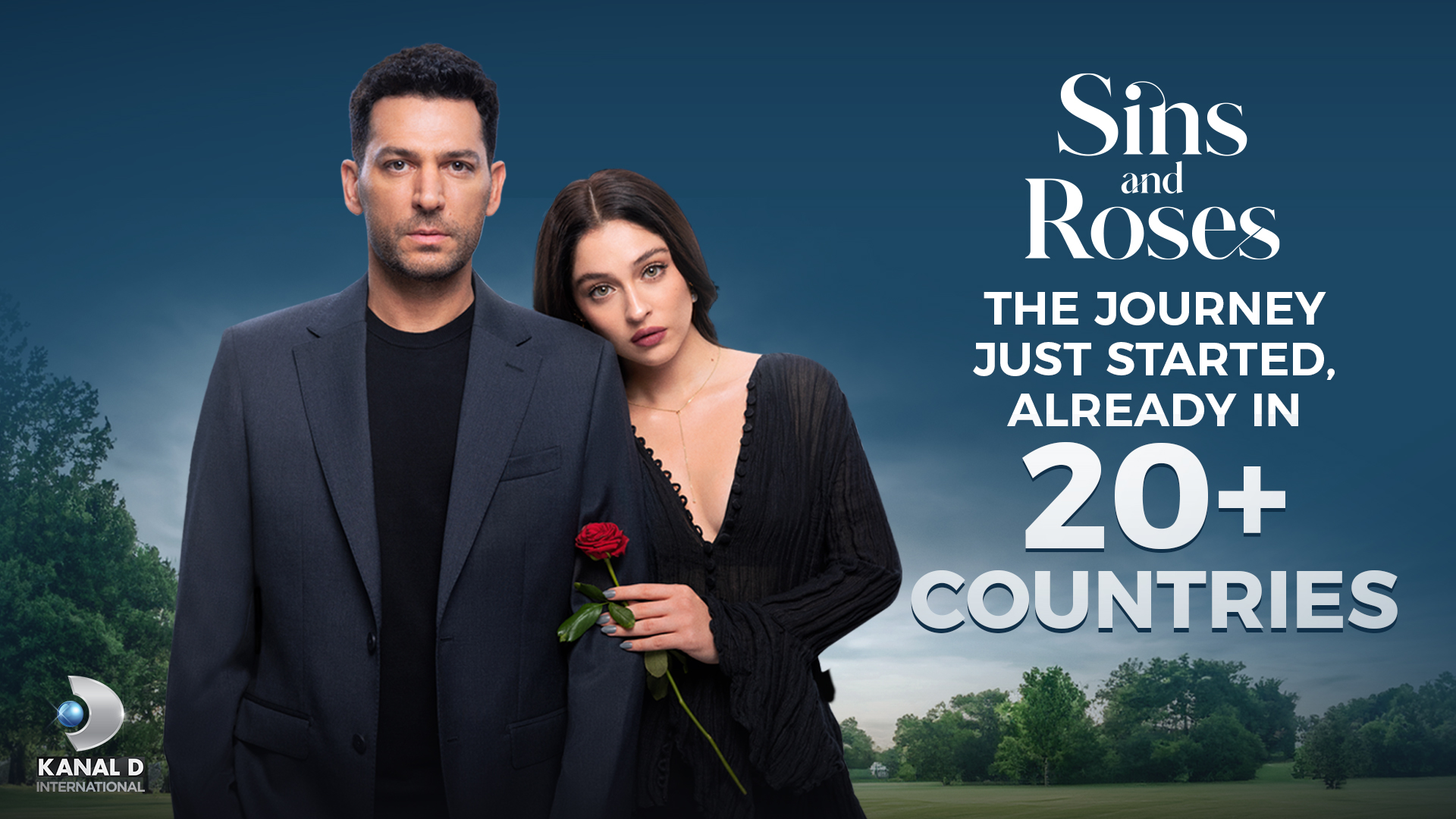 'Sins & Roses': Kanal D International Drives Global Expansion Through 20+ Countries
