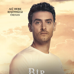 Ali Berk Reşitoğlu as Orhan in Bir Sevdadır